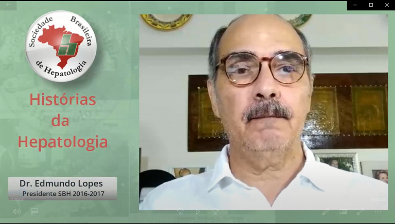 Histórias da Hepatologia – Dr. Edmundo Lopes
