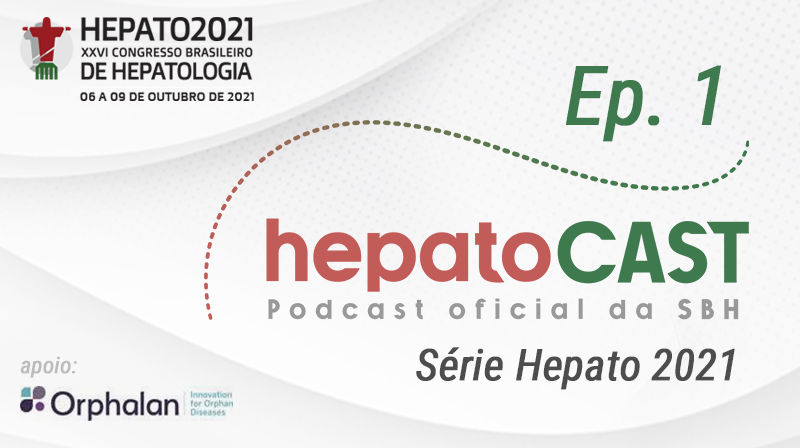 Hepatocast_hepato21_capa_noticia_ep1.png